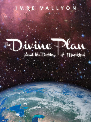 cover image of The Divine Plan and the Destiny of Mankind